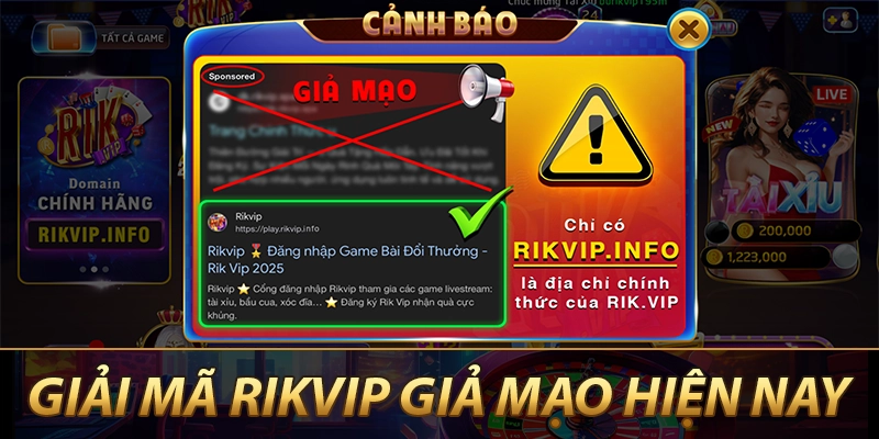 Cách nhận biết Rikvip giả mạo